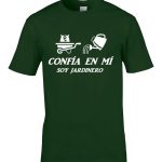 Confia en mi soy Jardinero