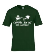 Confia en mi soy Jardinero
