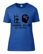 Confia en mi soy Cientifica