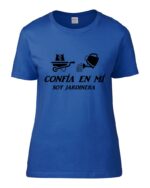 Confia en mi soy Jardinera - Imagen 7