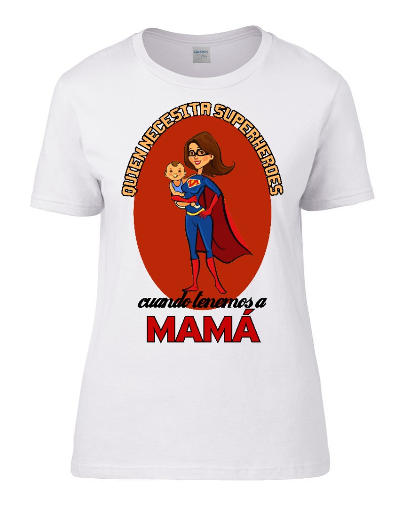 quien-necesita-superheroes-m-blanco G Quien Necesita Superheroes cuando tenemos a Mama - Imagen 1